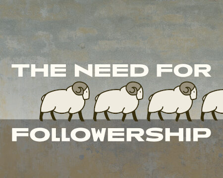 Followership - Open Ears and Hearts