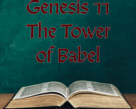 VIC - Genesis 11 - The Tower of Babel