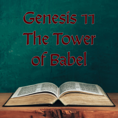 VIC - Genesis 11 - The Tower of Babel