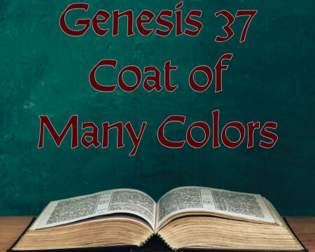 VIC - Genesis 37 - Coat of Many Colors