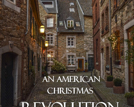 An American Christmas: Revolution