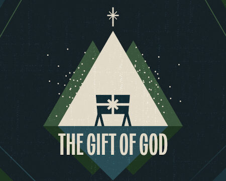 The Gift of God - For All People