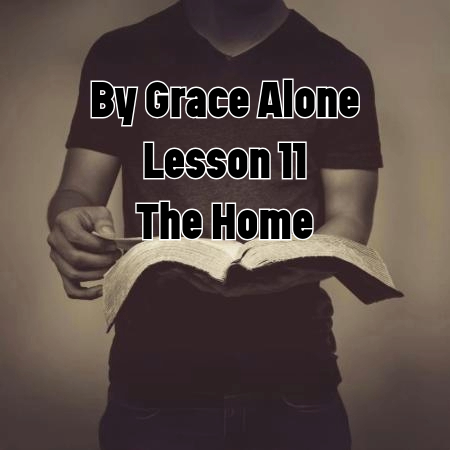 Foundations of Faith - The Home