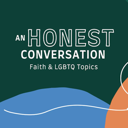 An Honest Conversation