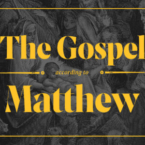 The Gospel of Matthew