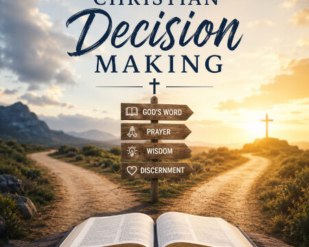 Christian Decision Making