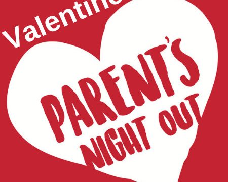 Valentine's Parents Night Out