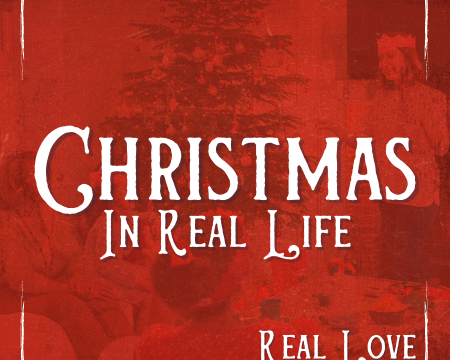 Christmas in Real Life - Love