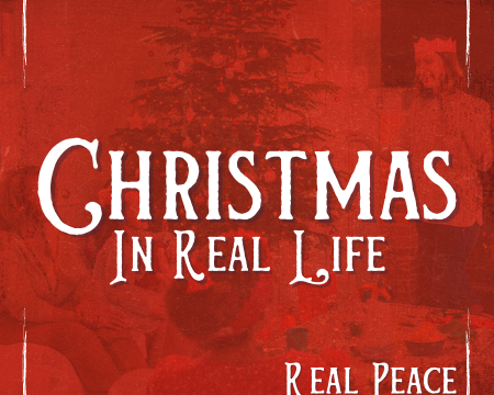 Christmas in Real Life - Peace