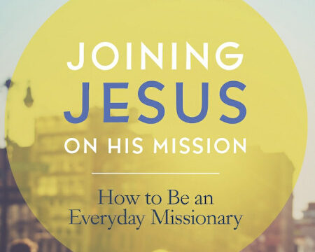 Joining Jesus on His Mission